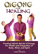 Qigong For Healing Front Cover